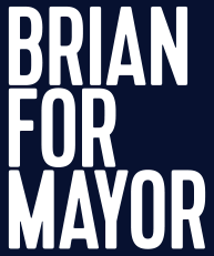 Brian For Mayor